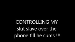 CONTROL slut slave t till he cums