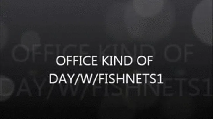 OFFICE KINDA OF DAY FULL VERSION