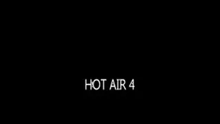 HOT AIR 4