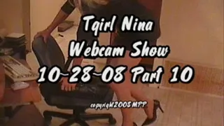Tgirl Nina Webcam Show 10-28-08 Part 10