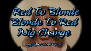 Red To Blonde, Blonde To Red Wig Change