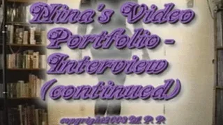 Nina's Video Portfolio - Interview cont,