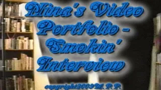 Nina Video Portfolio - Smoking Interview