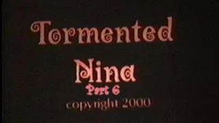 Tormented Nina Part 6