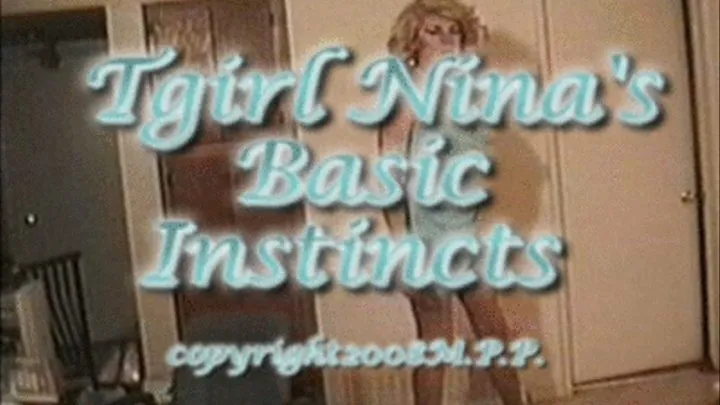 Tgirl Nina's Basic Instincts