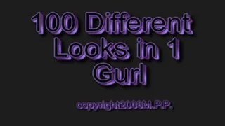 100 Different Looks In 1 Gurl