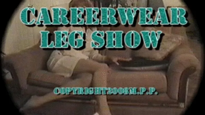 Careerwear Leg Show