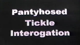 Pantyhosed Tickle Interogation Complete