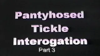 Pantyhosed Tickle Interogation Part 3