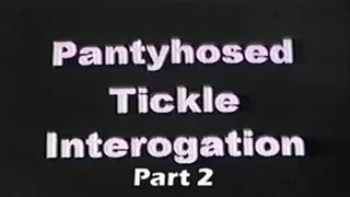 Pantyhosed Tickle Interogation Part 2