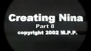 Creating Nina Part 8