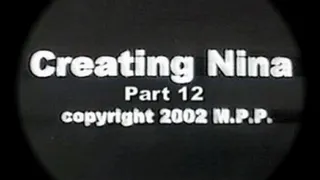 Creating Nina Part 12