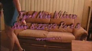 Tgirl Nina Webcam Show 8-22-09 Part 8