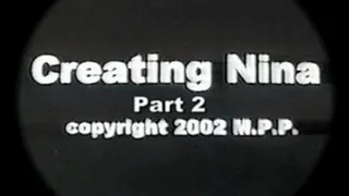 Creating Nina Part 2