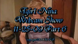 Tgirl Nina Webcam Show 11-25-09 Part 6