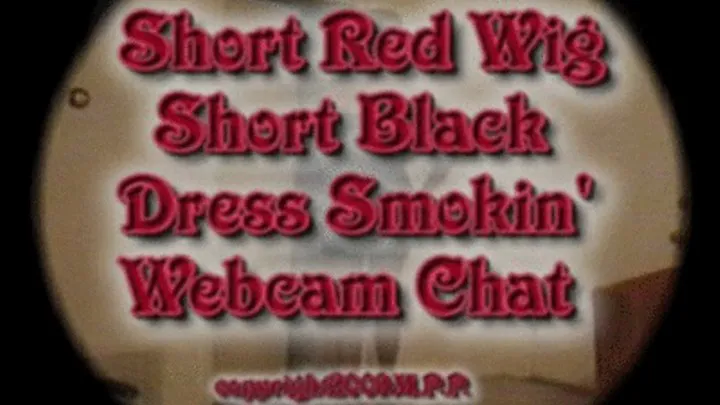 Short Red Wig Short Black Dress Webcam Chat