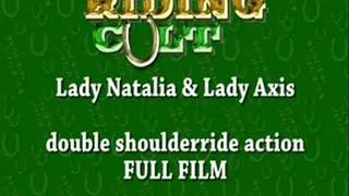 DOUBLERIDE FULL FILM -Lady Axis & Lady Natalia
