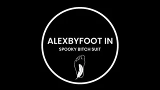 ALEXBYFOOT IN SPOOKY BITCH SUIT