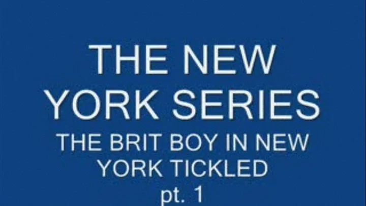 tickling a british guy in NY -pt 1