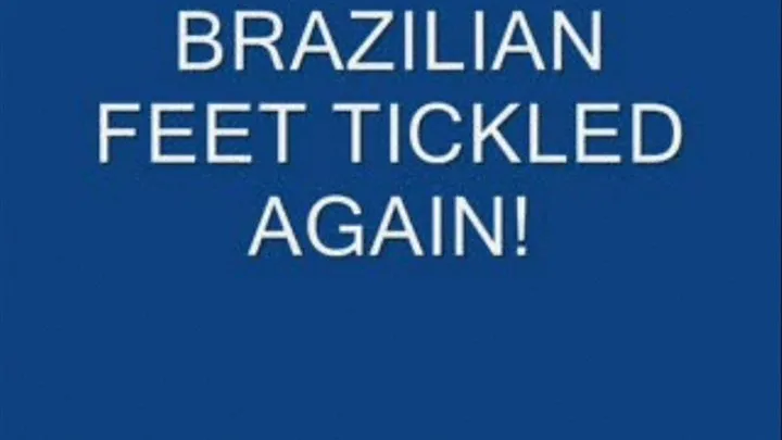 BRAZILIAN BOY TICKLED AGAIN!