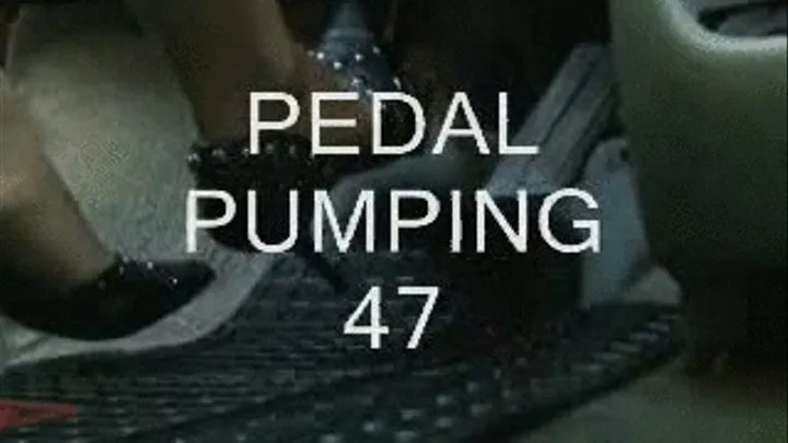 Pedal Pumping 47