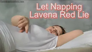 Let Napping Lavena Red Lie