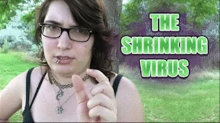 The Shrinking Virus