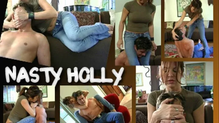 NASTY HOLLY! - FULL VIDEO