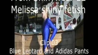 Blue Leotard and black shiny Adidas pants