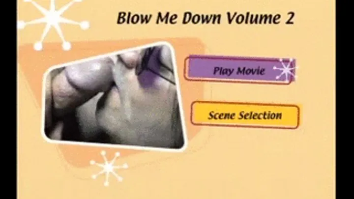 Blow Me Down Volume 2 Full DVD Clip Version