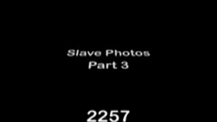 Slave Photos Part 3