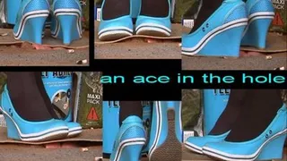 ace in the hole