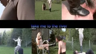 take me to the river