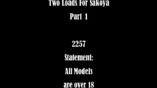 Two Loads For Sakoya Part 1