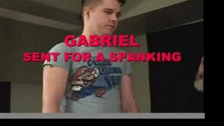 GABRIEL GETS SPANKED