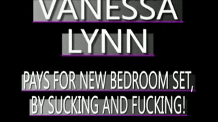 Vanessa Lynn Takes Cock In Mouth And Pussy!!