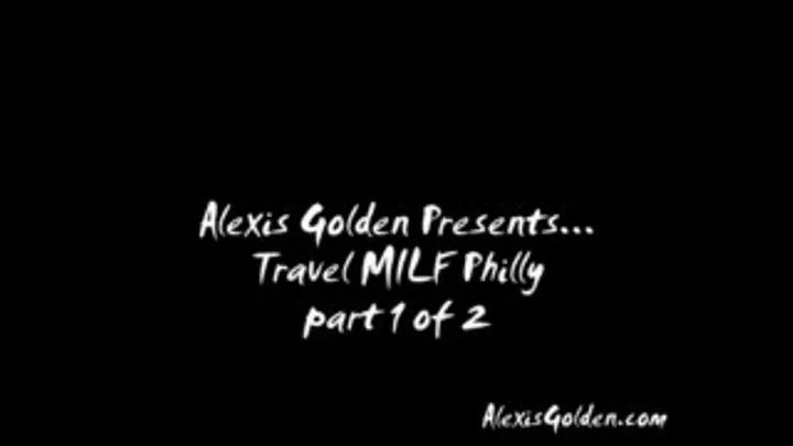 The Travel MILF in Philly- 1