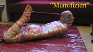 Mummified / Mumifiziert