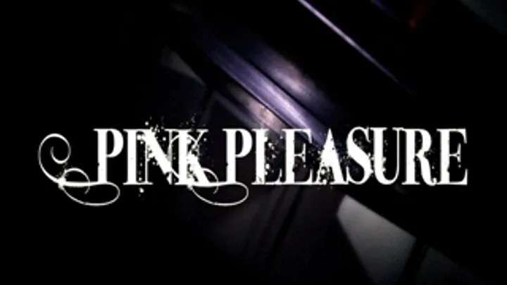 Pink Pleasure