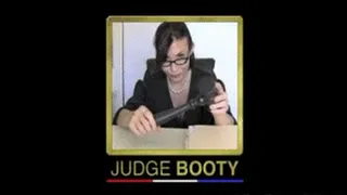 The Honorable Judge Booty Orders Your Public Orgasm