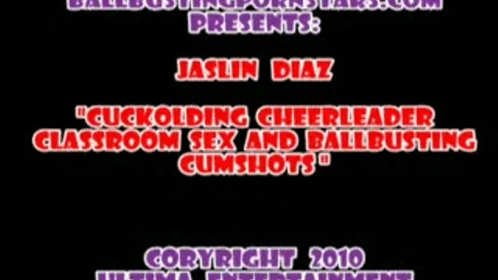 Jaslin Diaz - Cheerleader Cuckolding, Small Penis Humiliation, and Interracial Fucking with a Big Booty Cumshot and a Ballbusting Ruined Orgasm! (FULL MOVIE - Parts 1 and 2)