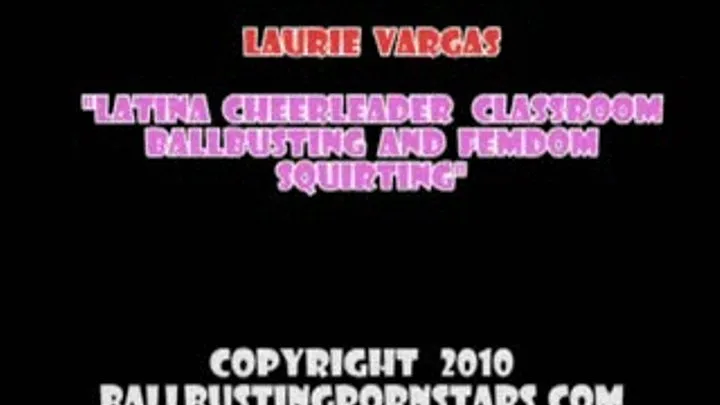 Laurie Vargas - Latina CFNM Cheerleader Ballbusting with a Brutal Ruined Orgasm and Femdom Humiliation (FULL MOVIE - Parts 1 through 5) - for iPhone and Mac users.