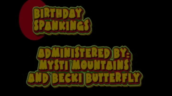 Birthday Spankings