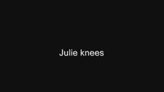 Julie knees testicles