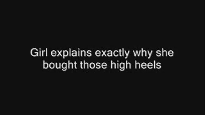 Why I bought high heels