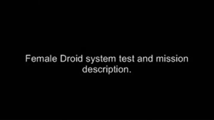 Female droid tests system and mission MEDIUM QUALITY