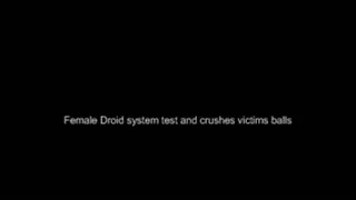 Female droid tests system and crushes victim MEDIUM QUALITY