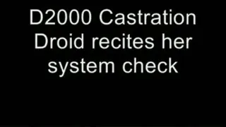 The D2000 Castration Droid HIGH QUALITY