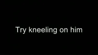 Kneeling on him MEDIUM QUALITY