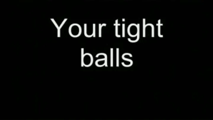 Love your tight balls HIGH QUALITY